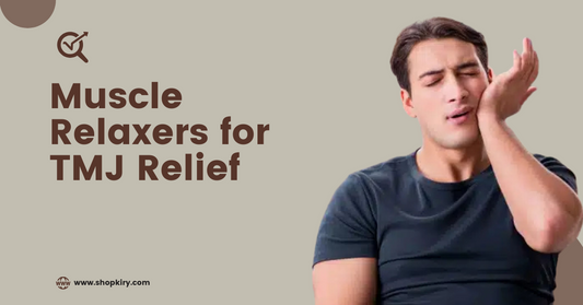 Best Muscle Relaxers for TMJ Relief: Top Options for Effective Treatment